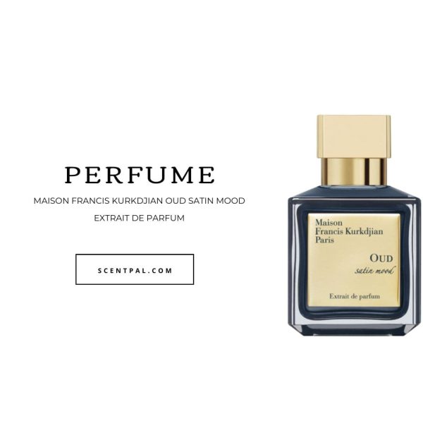 Maison Francis Kurkdjian OUD Satin Mood Extrait de parfum