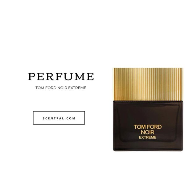 Tom Ford Noir Extreme