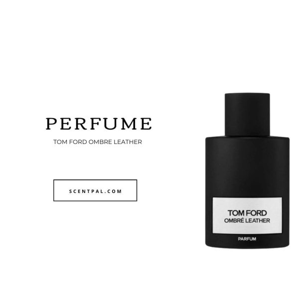 Tom Ford Ombre Leather Parfum